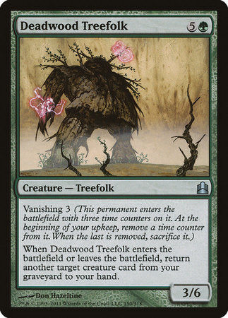 Deadwood Treefolk [Commander 2011] | Good Games North