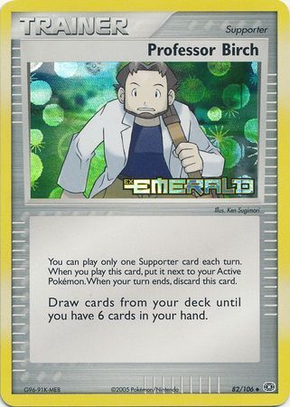 Professor Birch (82/106) (Stamped) [EX: Emerald] | Good Games North