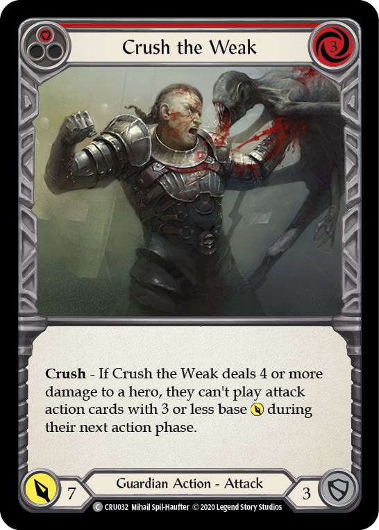 Crush the Weak (Red) [CRU032] 1st Edition Normal | Good Games North