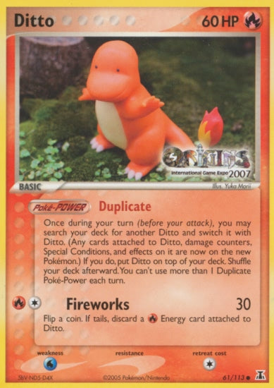 Ditto (61/113) (Origins Game Fair 2007) [EX: Delta Species] | Good Games North
