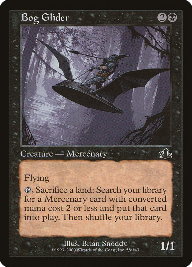 Bog Glider [Prophecy] | Good Games North