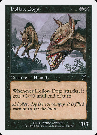Hollow Dogs [Seventh Edition] | Good Games North
