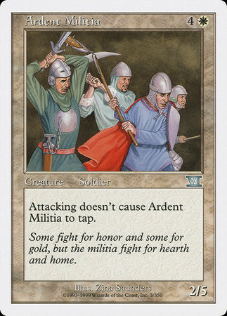 Ardent Militia [Classic Sixth Edition] | Good Games North