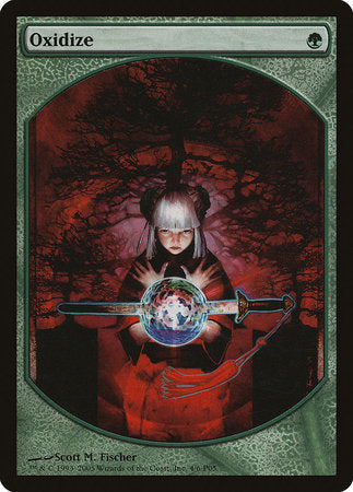 Oxidize [Magic Player Rewards 2005] | Good Games North