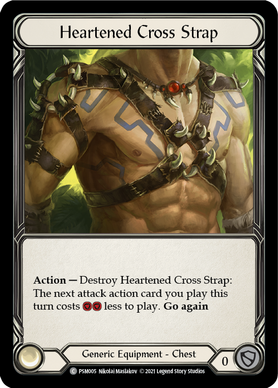 Heartened Cross Strap [PSM005] (Monarch Prism Blitz Deck) | Good Games North