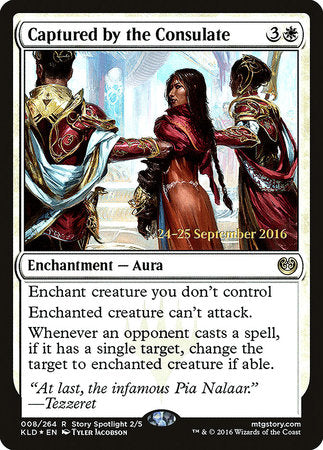 Captured by the Consulate [Kaladesh Promos] | Good Games North