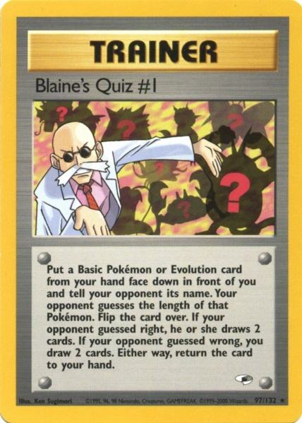 Blaine's Quiz #1 (97/132) [Gym Heroes Unlimited] | Good Games North