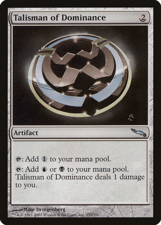 Talisman of Dominance [Mirrodin] | Good Games North