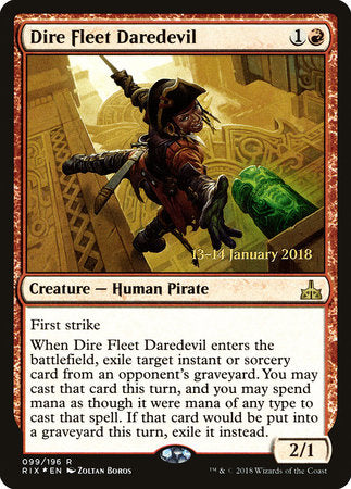 Dire Fleet Daredevil [Rivals of Ixalan Promos] | Good Games North