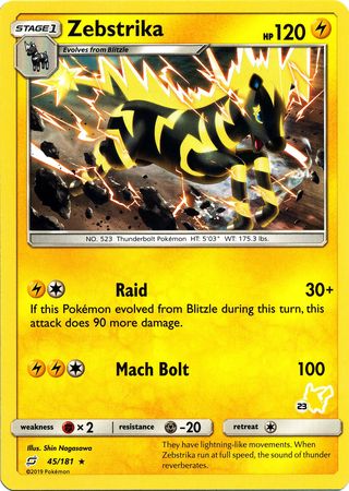 Zebstrika (45/181) (Pikachu Stamp #23) [Battle Academy 2020] | Good Games North