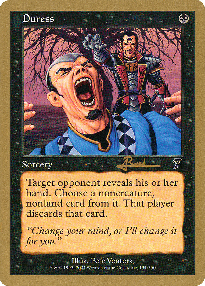 Duress (Antoine Ruel) [World Championship Decks 2001] | Good Games North