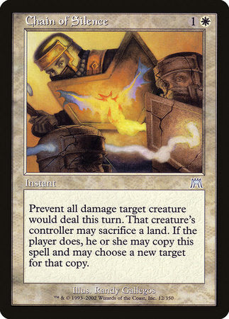 Chain of Silence [Onslaught] | Good Games North