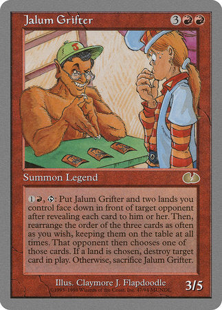 Jalum Grifter [Unglued] | Good Games North