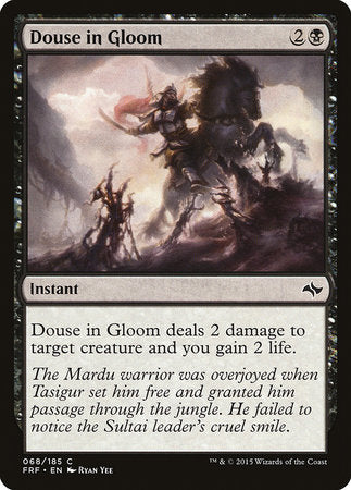 Douse in Gloom [Fate Reforged] | Good Games North