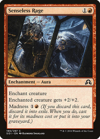 Senseless Rage [Shadows over Innistrad] | Good Games North
