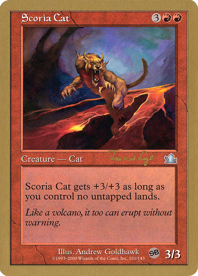 Scoria Cat (Tom van de Logt) (SB) [World Championship Decks 2001] | Good Games North