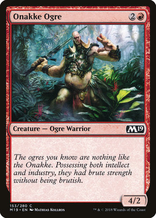 Onakke Ogre [Core Set 2019] | Good Games North