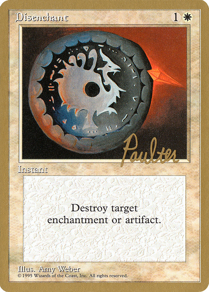 Disenchant (Preston Poulter) [Pro Tour Collector Set] | Good Games North