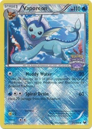 Vaporeon (25/108) (State Province Championship 2013 Promo) [Black & White: Dark Explorers] | Good Games North
