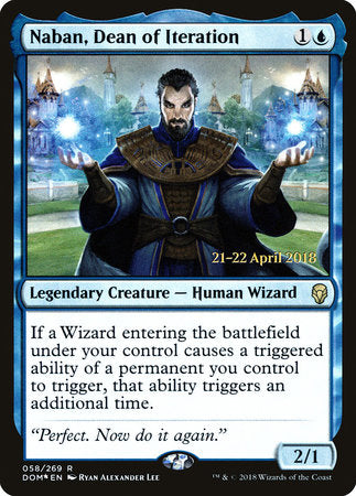 Naban, Dean of Iteration [Dominaria Promos] | Good Games North