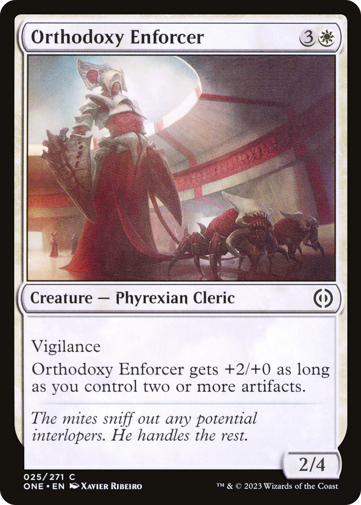 Orthodoxy Enforcer [Phyrexia: All Will Be One] | Good Games North