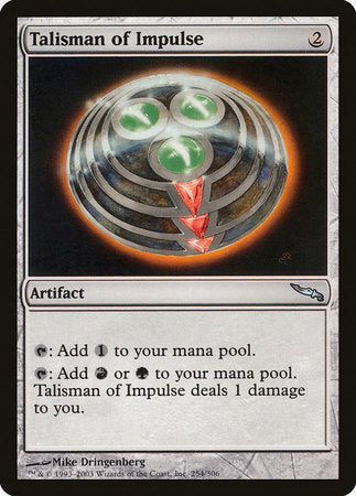 Talisman of Impulse [Mirrodin] | Good Games North