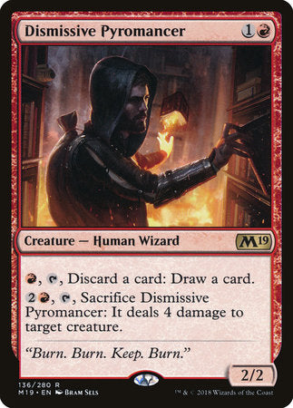 Dismissive Pyromancer [Core Set 2019] | Good Games North