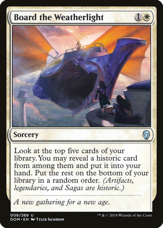 Board the Weatherlight [Dominaria] | Good Games North