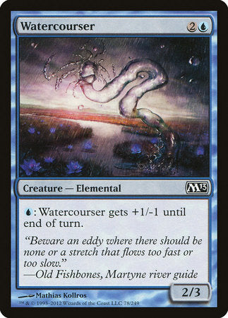 Watercourser [Magic 2013] | Good Games North