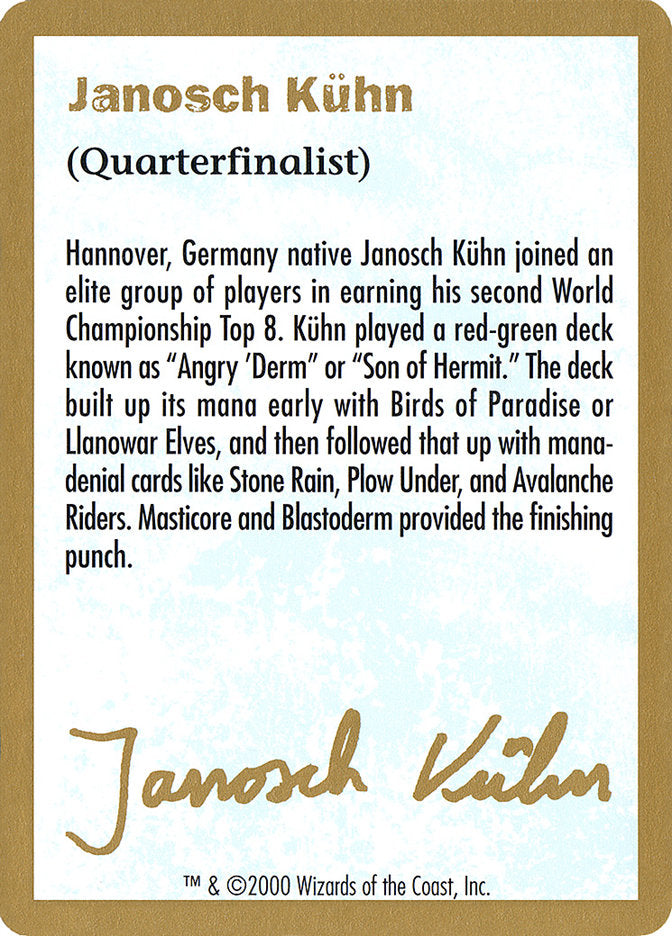 Janosch Kühn Bio (2000) [World Championship Decks 2000] | Good Games North