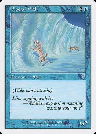 Glacial Wall [Seventh Edition] | Good Games North