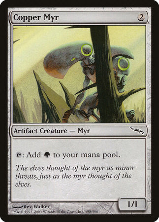 Copper Myr [Mirrodin] | Good Games North