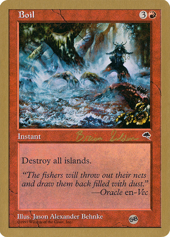 Boil (Brian Selden) (SB) [World Championship Decks 1998] | Good Games North