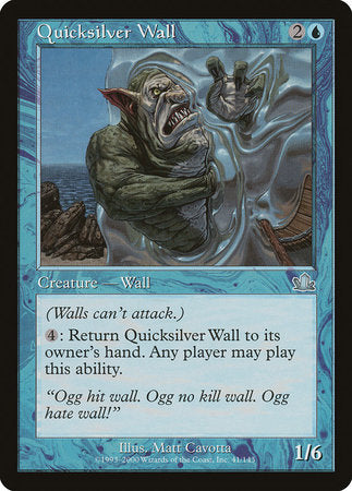 Quicksilver Wall [Prophecy] | Good Games North