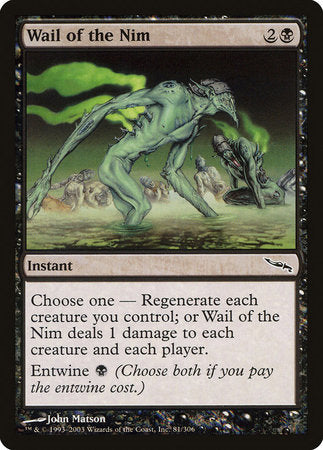 Wail of the Nim [Mirrodin] | Good Games North
