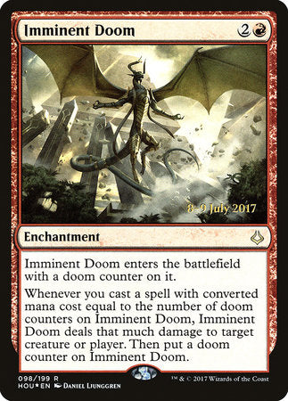 Imminent Doom [Hour of Devastation Promos] | Good Games North