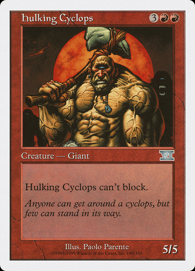 Hulking Cyclops [Classic Sixth Edition] | Good Games North
