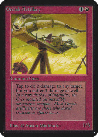 Orcish Artillery [Limited Edition Alpha] | Good Games North