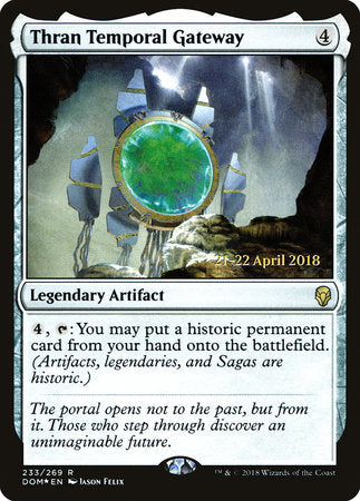 Thran Temporal Gateway [Dominaria Promos] | Good Games North