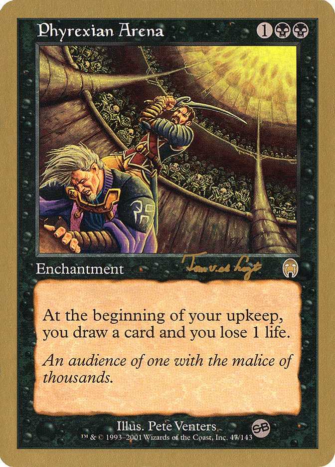 Phyrexian Arena (Tom van de Logt) (SB) [World Championship Decks 2001] | Good Games North