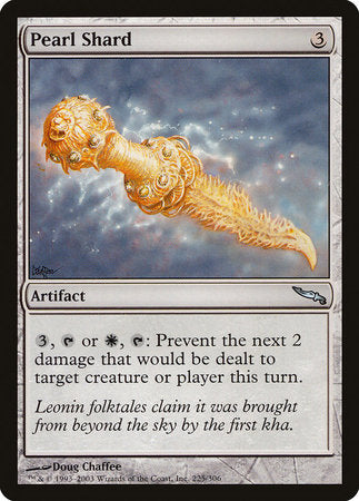 Pearl Shard [Mirrodin] | Good Games North
