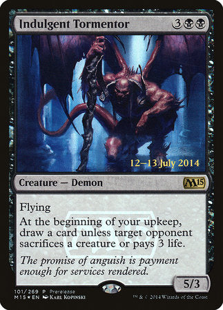 Indulgent Tormentor [Magic 2015 Promos] | Good Games North