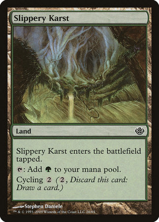 Slippery Karst [Duel Decks: Garruk vs. Liliana] | Good Games North