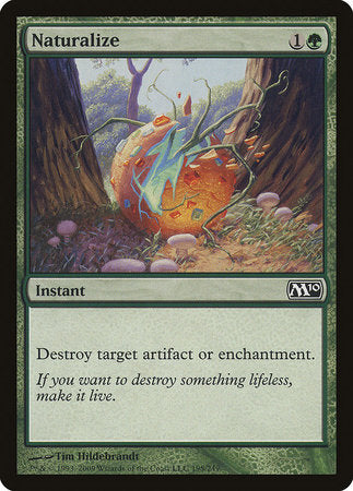 Naturalize [Magic 2010] | Good Games North