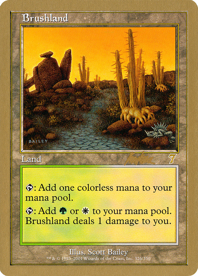 Brushland (Brian Kibler) [World Championship Decks 2002] | Good Games North