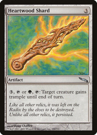 Heartwood Shard [Mirrodin] | Good Games North