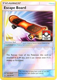 Escape Board (122/156) (League Promo Staff) [Sun & Moon: Ultra Prism] | Good Games North