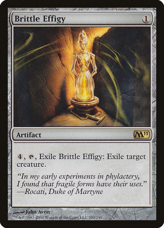 Brittle Effigy [Magic 2011] | Good Games North