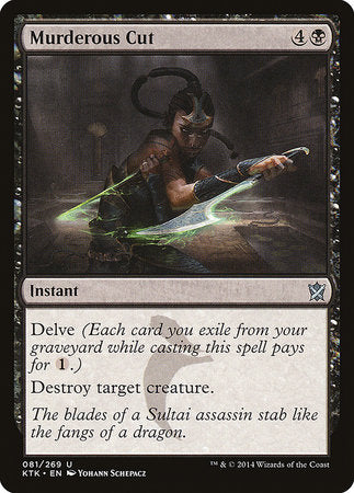 Murderous Cut [Khans of Tarkir] | Good Games North