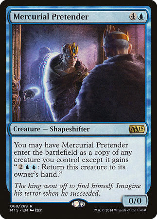 Mercurial Pretender [Magic 2015] | Good Games North